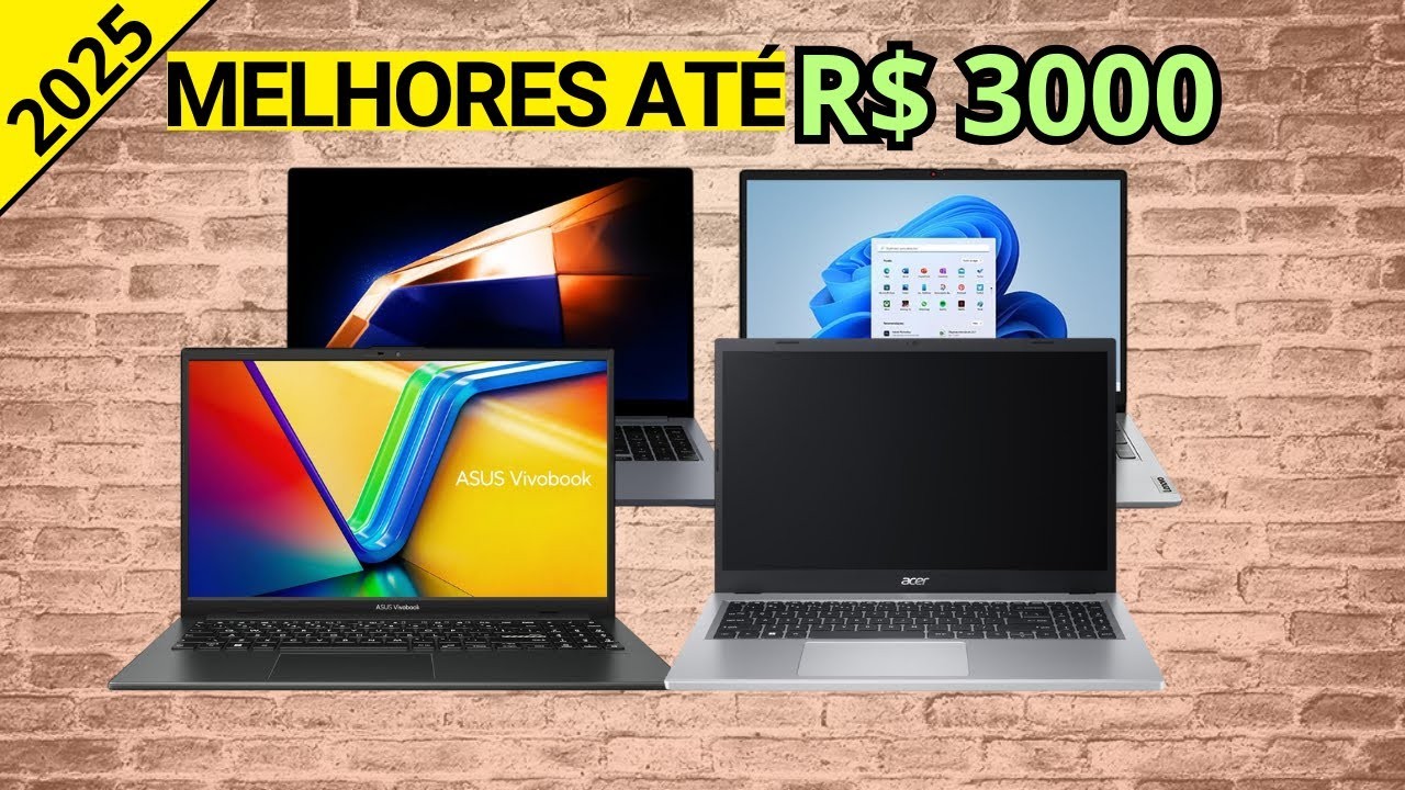 Melhor Notebook para Trabalho até 3000 Reais em 2025